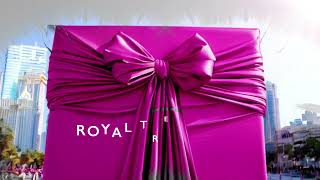 Royal Treatment, Wrapped & Ready!​​