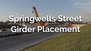 Time-lapse of Girder Placement at Springwells Street