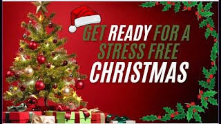 HOW TO HAVE A STRESS FREE CHRISTMAS