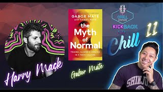 Chill out session 11 - Primal move2earn NFT, Hotel NFTs, Dr Gabor Mate  Myth of normal, Harry MACK!