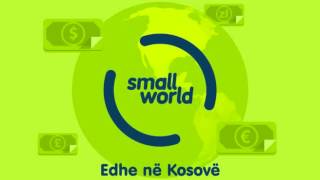 Transfertë ndërkombëtar pa problem në Kosovë me Small World