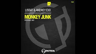 TR164 Lissat & Andrey Exx - Monkey Junk (Original Mix)