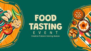 [Raffles University] CREATIVE PROBLEM SOLVING _FOOD TASTING EVENT 2023