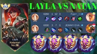 LAYLA VS NATAN❗BUILD ONE SHOT ENEMY DELETE! 3 DOUBLE KILL | build top 1 global Layla