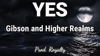 Yes by Gibson and Higher Realms.