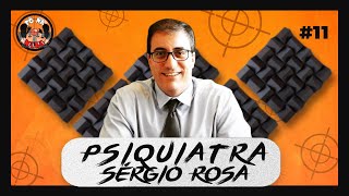 ToNaMira Podcast #11 (Com PSIQUIATRA SERGIO ROSA)