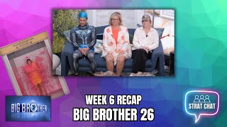 Big Brother 26 Week Six Recap! | Strat Chat Podcast