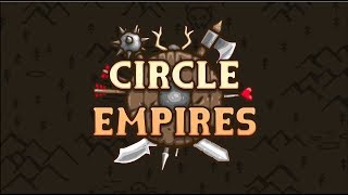 Circle Empires Trailer