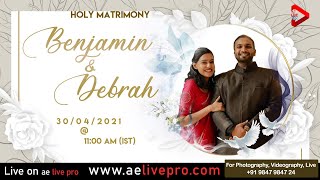 Benjamin weds Debrah | 30.04.2021 | AE LIVE PRO