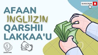 Qarshii afaan ingliizitin lakkaa'uu counting money in English #englishafaanoromo #english