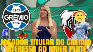 ​🚨​NOTICIAS DO GREMIO HOJE: BOMBA!! TIME GRANDE DA ARGENTINA QUER CAMISA 10 DO GREMIO