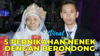 5 KISAH  VIRAL PERNIKAHAN NENEK DENGAN BERONDONG