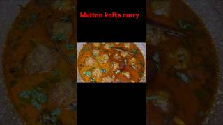 MUTTON KOFTA CURRY RECIPE | DELICIOUS🫠🫠🫠👍🏼 #indianrecipe #food #recipe #mutton