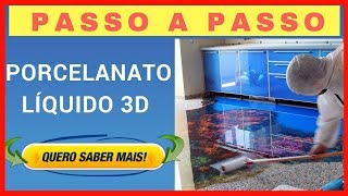 PORCELANATO LIQUIDO 3D PASSO A PASSO COMPLETO - PORCELANATO LIQUIDO 3D COMO APLICAR