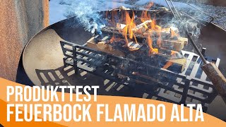 Test: Feuerbock Flamado Alta | Produkttest von Jörn