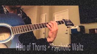 Psychotic Waltz - Halo of Thorns (intro & verse)