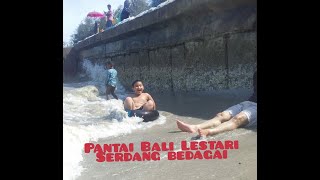 Libur Sekolah Jalan Jalan ke Pantai Bali Lestari Pantai Cermin Serdang Bedagai