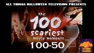 Bravo's 100 Scariest Movie Moments Part One, 100-50