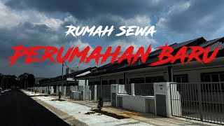 Kisah Seram | Rumah Sewa di Perumahan Baru