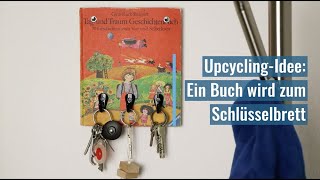 Upcycling-Idee: Buch wird zum Schlüsselbrett