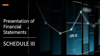 Schedule III Part 1 (CMA Inter Paper 12 Study Note 2 )(Malayalam)