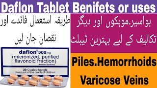 Daflon 500mg TABLETS IS USED TO TREAT Hemorrhoids ATTACK, VARICOSE VIEN, LAMPHYTIC OEDEMA IN Urdu