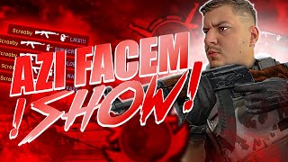 AZI FACEM MARE SHOWW | UN CS2 CA BAIETII