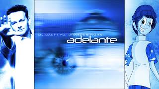 Sash! vs. Brayden Nohai - Adelante (Brayden Nohai's NY2K Remix) (Fan Remix)