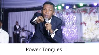 Power Tongues 1 - Apostle Edu Udechukwu