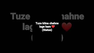 Tuze kitna chahne lage ❤️ #live #viral #bollywoodringtone #bollywoodsongs #viralvideo #shortvideo