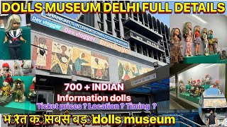 Shankar's International Dolls Museum | Delhi Dolls museum information | all state Dolls information