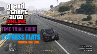 GTA Online Time Trial Guide: Cypress Flats (Under Par Time)