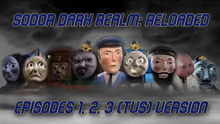 "Sodor Dark Realm: Reloaded" | OFFICIAL | TVS | April 15th & 16th, 1982 | Episodes #1, 2, 3.