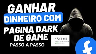 como ganhar dinheiro do zero com uma pagina de game no facebook #parti1