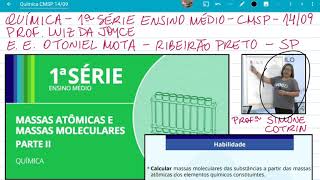 Química CMSP - primeira série ensino médio - aula transmitida  em 14 de setembro