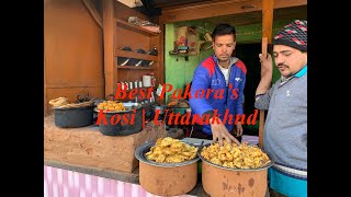 BEST PAKORAS | KOSI UTTARAKHAND | INDIAN STREET FOOD