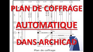 PLAN DE COFFRAGE AUTOMATIQUE AVEC ARCHICAD