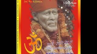 Shirdiwale Twame Va mata, Om Shri Sai Ram Jay Ram | Mantrashakti | Sanchita Industries