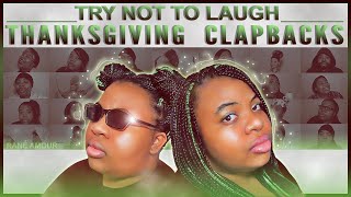 Funniest Thanksgiving Clapbacks Compilation 4 (TRY NOT TO LAUGH CHALLENGE)