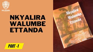 NKYALIRA WALUMBE E TTANDA(1) - OBUTABO BWÓLUGANDA NE KABANDA MUSOKE