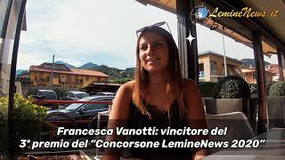 Intervista a Francesca Vanotti Vincitrice del 3º premio del “concorsone 2020” LemineNews