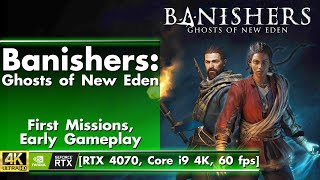 Banishers Ghosts of New Eden Gameplay [RTX 4070, Core i9, 4K, 60 fps]