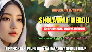 MUSTAJAB❗ Sholawat Penarik Rezeki Paling Ampuh, Amalkan Setiap Hari! Sholawat Merdu Tanpa Musik