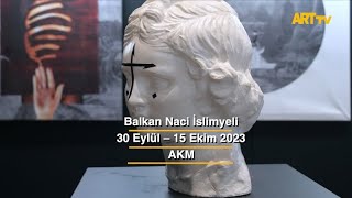 Balkan Naci İslimyeli | AKM