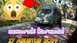 SEMARAK KARNAVAL 17 AGUSTUS 2019 KAB. CILACAP