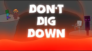 Don't Dig Down (song using only minecraft sounds!)