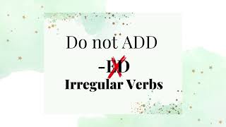 Do NOT Add or Say -ed! Irregular Verbs in English 🛑