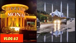 VLOG 63 /MONAL RESTAURANT/ FAISAL MOSQUE