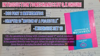 Q5. An aeroplane is flying with constant speed V°. Bsc 2 Maths Chapter 10