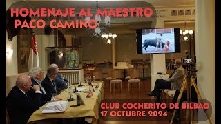 COLOQUIO HOMENAJE AL MAESTRO PACO CAMINO